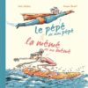 Le pépé de mon pépé et la mémé de ma mémé - Opalivres – Littérature jeunesse
