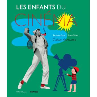 Les enfants du cinéma - Opalivres – Littérature jeunesse