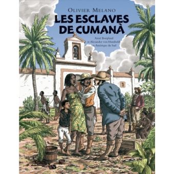 Les esclaves de Cumanà - Opalivres – Littérature jeunesse