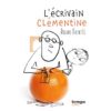 L'écrivain Clémentine - Opalivres – Littérature jeunesse