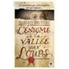 L'énigme de la Vallée aux Loups - Opalivres – Littérature jeunesse