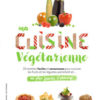 Ma cuisine végétarienne - Opalivres – Littérature jeunesse