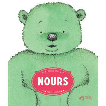 Nours - Opalivres - Littérature jeunesse