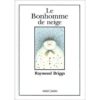 Le bonhomme de neige- Opalivres - Littérature Jeunesse