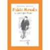 Pablo Neruda le poète pacifique - Opalivres – Littérature jeunesse