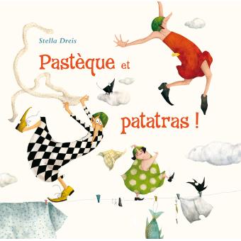 Pastèque et Patatras - Opalivres – Littérature jeunesse