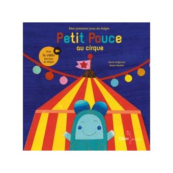 Petit Pouce au cirque - Opalivres – Littérature jeunesse