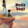 Petit Yogi Opalivres - Littérature jeunesse