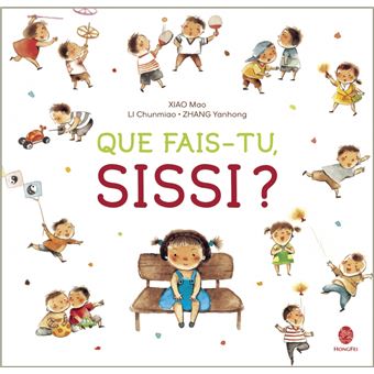 Que fais-tu Sissi ? - Opalivres – Littérature jeunesse