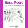Rosa Parks - En finir avec la ségrégation - Opalivres – Littérature jeunesse