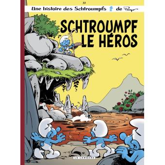 Schtroumpf le héros - Opalivres – Littérature jeunesse