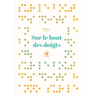 Sur le bout des doigts - Opalivres – Littérature jeunesse