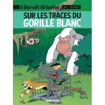 Sur les traces du gorille blanc - Opalivres – Littérature jeunesse