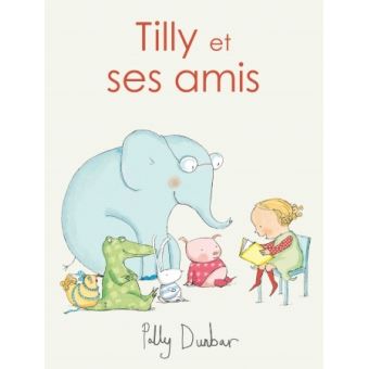 Tilly-et-ses-amis-Opalivres - Littérature Jeunesse