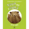 Tout sur l'ours et le reste - Opalivres – Littérature jeunesse