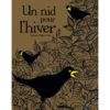 Un nid pour l'hiver - Opalivres – Littérature jeunesse
