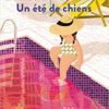Un été de chien Opalivres - Littérature jeunesse