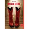 Wild girl - Opalivres – Littérature jeunesse