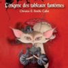 l'enigme-des-tableaux-fantomes Opalivres - Littérature jeunesse