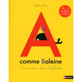 A comme baleine - Opalivres – Littérature jeunesse