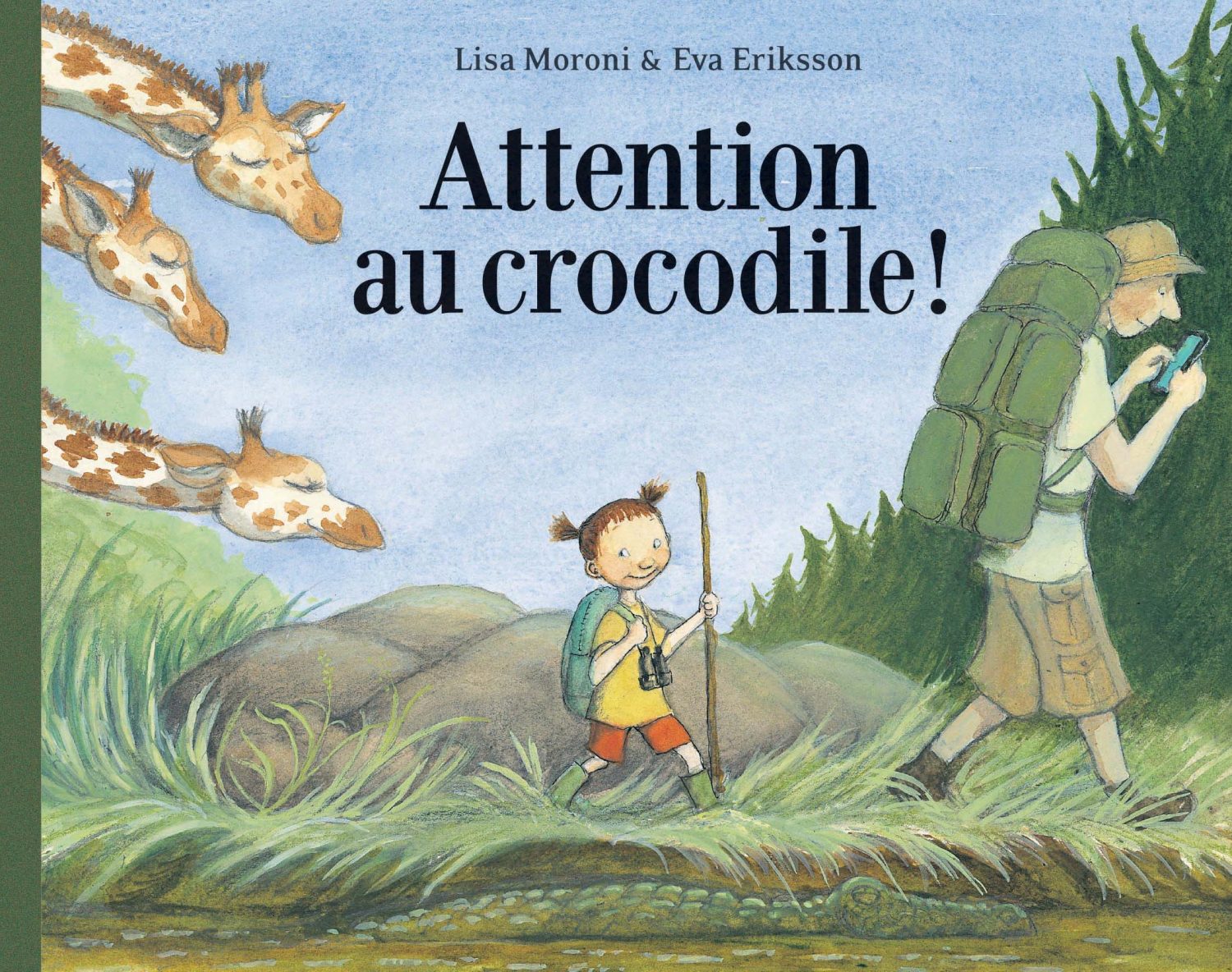 Attention au crocodile - Opalivres - Littérature jeunesse