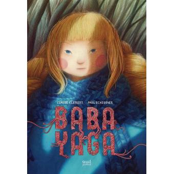Baba Yaga - Opalivres – Littérature jeunesse