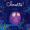 CHOUETTE Opalivres - Littérature jeunesse