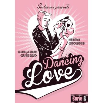 Dancing love - Opalivres – Littérature jeunesse