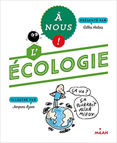 L'écologie - Opalivres – Littérature jeunesse