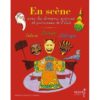 En scène avec les démons-princes et princesses de l'Asie - Opalivres – Littérature jeunesse