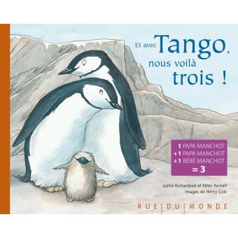 Et avec Tango, nous voila trois ! - Opalivres – Littérature jeunesse