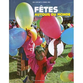 Fêtes autour du monde - Opalivres – Littérature jeunesse