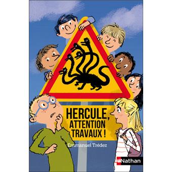 Hercule, attention travaux - Opalivres – Littérature jeunesse