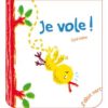 Je vole ! - Opalivres – Littérature jeunesse