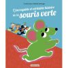L' incroyable et véritable histoire de la souris verte Opalivres - Littérature jeunesse