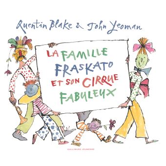 La famille Fraskato et son cirque fabuleux - Opalivres – Littérature jeunesse