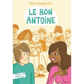 Le bon Antoine - Opalivres – Littérature jeunesse