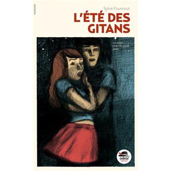 L'été des gitans - Opalivres – Littérature jeunesse