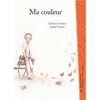 Ma couleur - Opalivres – Littérature jeunesse