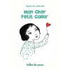 Mon cher petit cœur - Opalivres – Littérature jeunesse