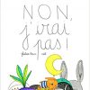 NON, J'IRAI PAS Opalivres - Littérature jeunesse
