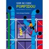 Nom de code Pompidou - Opalivres – Littérature jeunesse