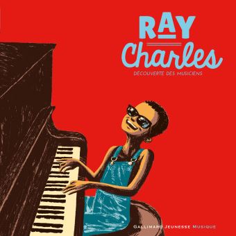 Ray Charles - Opalivres – Littérature jeunesse