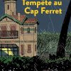Tempête au Cap Ferret Opalivres - Littérature jeunesse