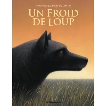 Un froid de loup - Opalivres – Littérature jeunesse