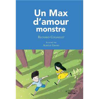 Un max d'amour monstre - Opalivres – Littérature jeunesse