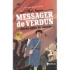 moi Vasco, messager de Verdun, héros sans le savoir Opalivres - Littérature jeunesse