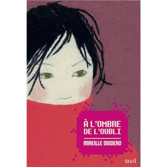 A l'ombre de l'oubli - Opalivres – Littérature jeunesse