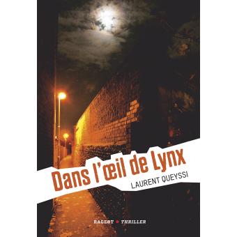Dans l’œil de Lynx - Opalivres – Littérature jeunesse