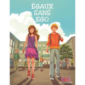 Égaux sans ego - Opalivres – Littérature jeunesse